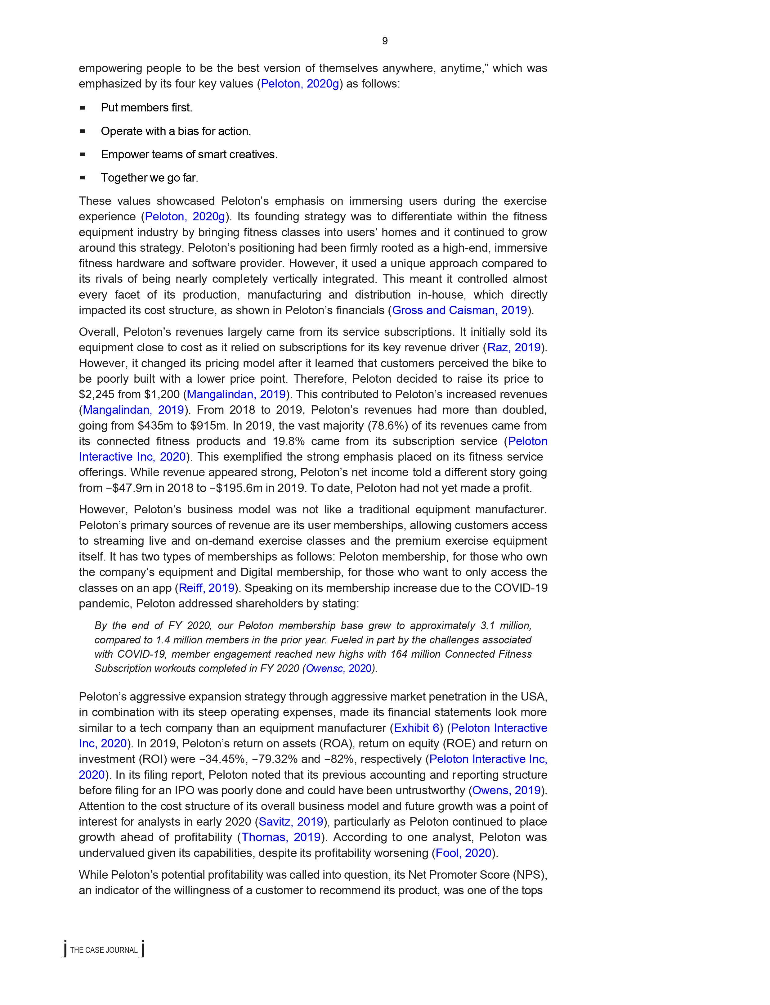 the various digital levels in your answer.3) Peloton CEO John Foley used