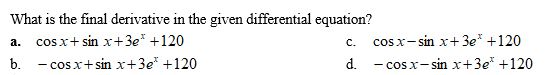 C. -si x +cos x+3e* + 20x- b. sin x- cos x+