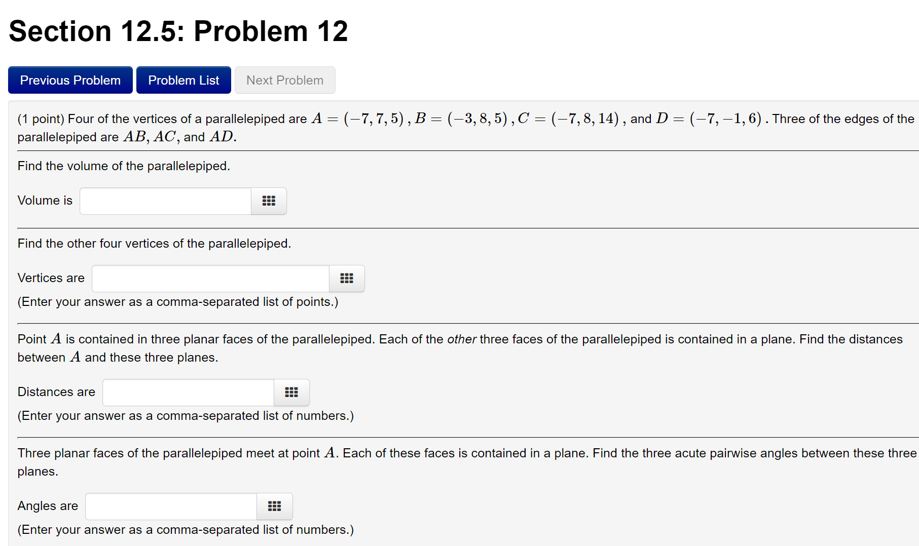 List Next Problem (1 point) Find the point in which the line