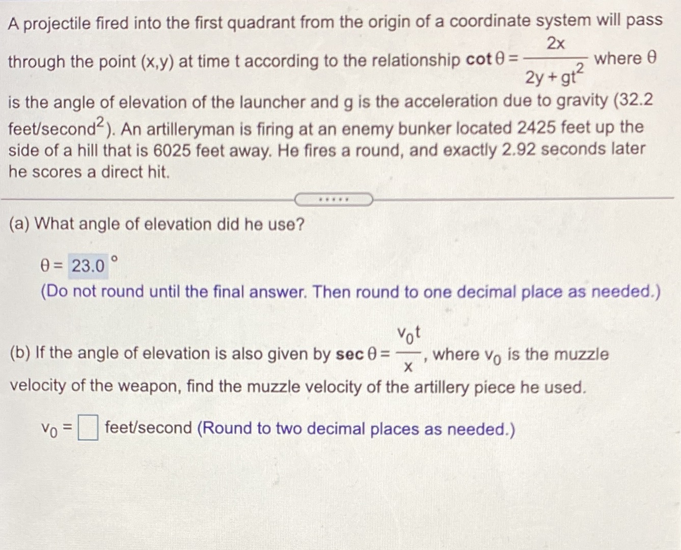 I need help on part B A projectile fired into the first