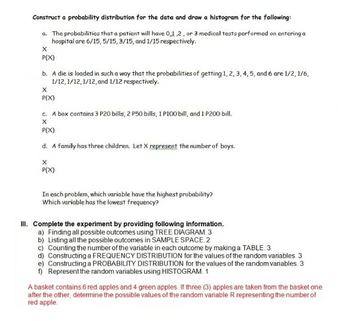 Kindly Answer the Following below. Kindly include solutions. Thanks! Construct a probability