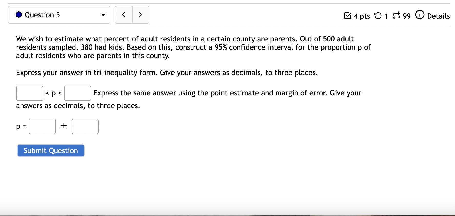  0 Question 5 v B 4 pts '0 1 23 99