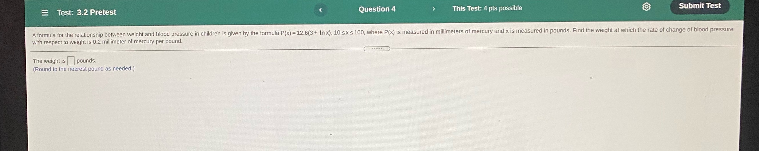 = Test: 3.2 Pretest Question 4 This Test: 4 pts possible