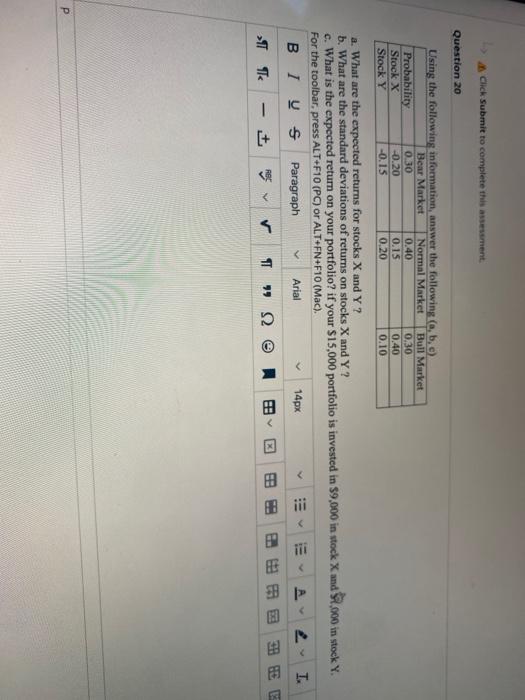  Click Submit to complete this assessment Question 20 Using the following