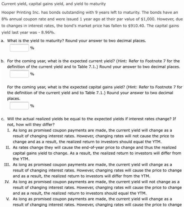  Current yield, capital gains yield, and yield to maturity Hooper Printing