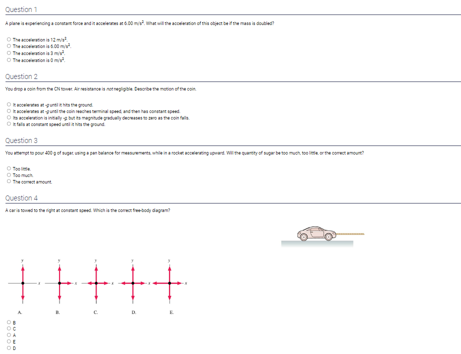  Question 1 A plane is experiencing a constant force and it