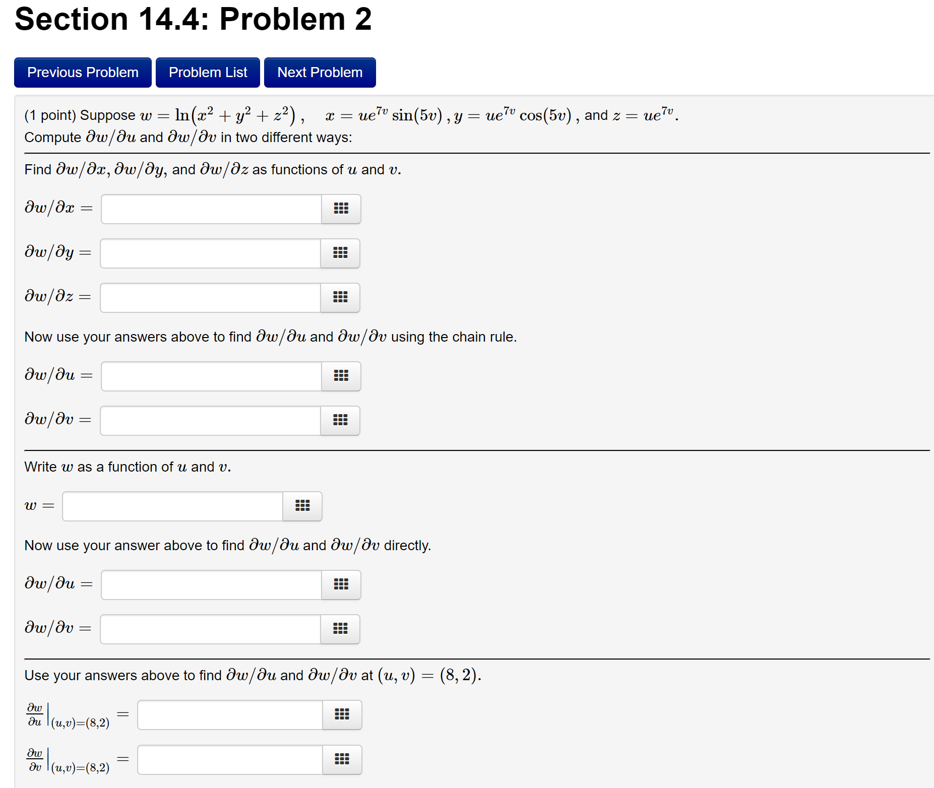  Section 14.4: Problem 2 7'0 (1 point) Suppose w : 1n($2