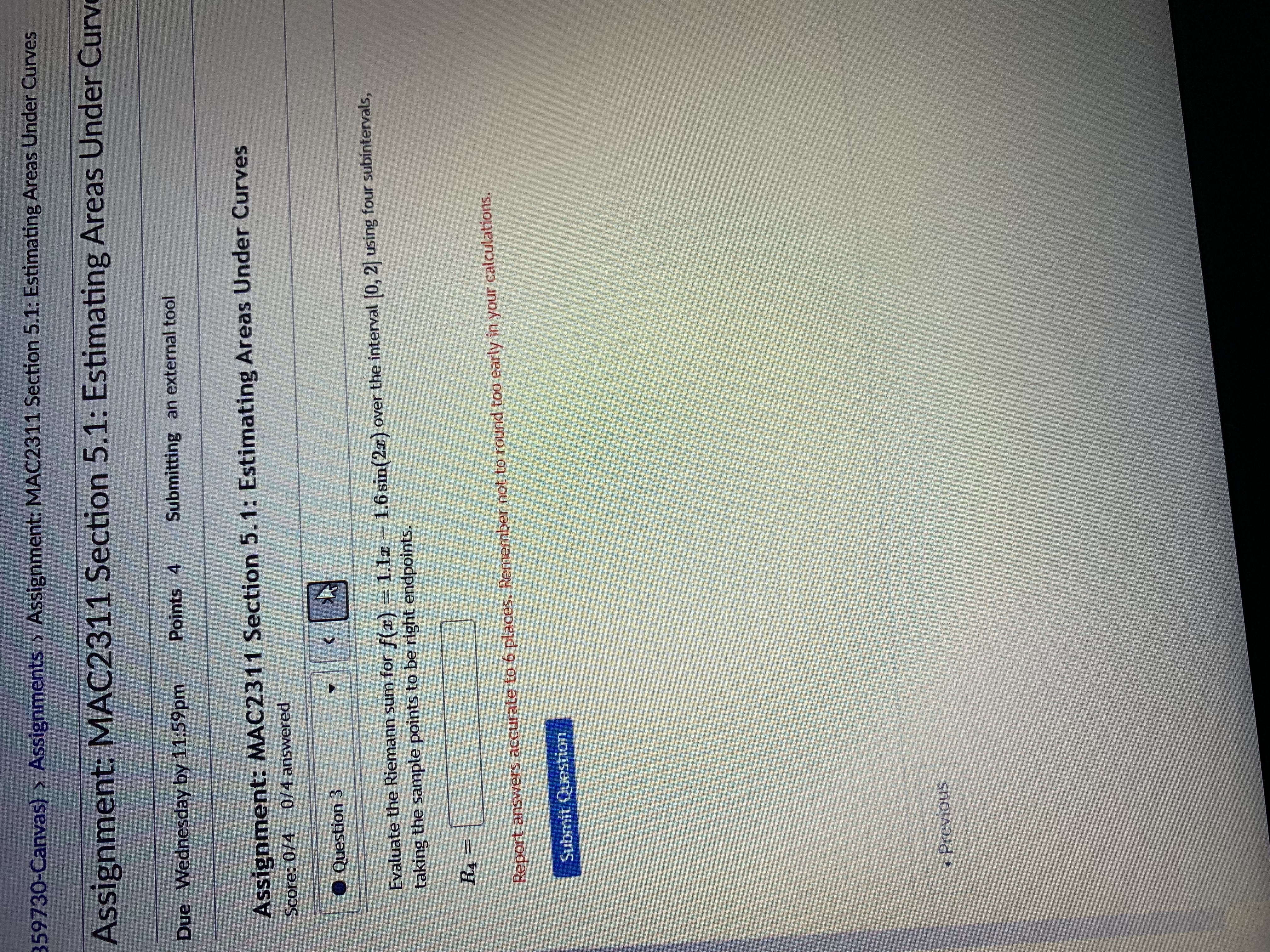 Curves Assignment: MAC2311 Section 5.1: Estimating Areas Under Curv Due Wednesday by