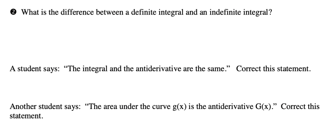 #Question 1 2 What is the difference between a definite integral and