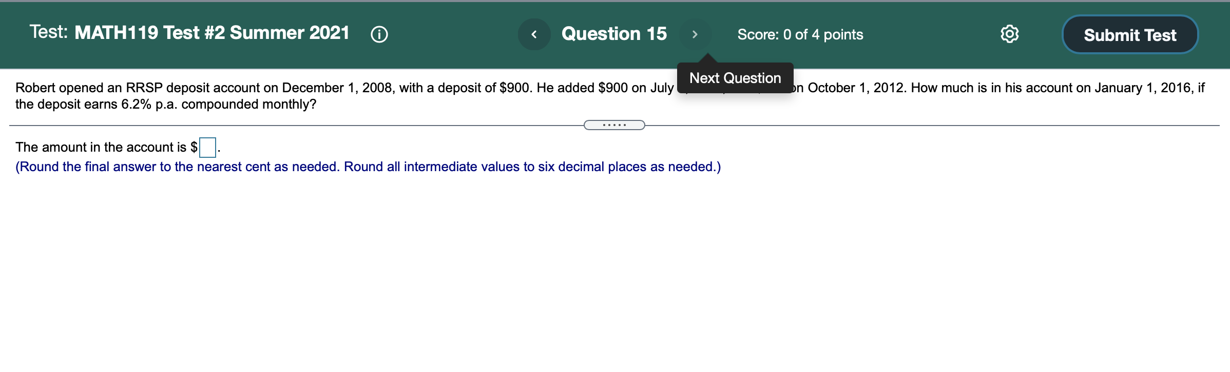 nearest cent as needed. Round all intermediate values to six decimal places