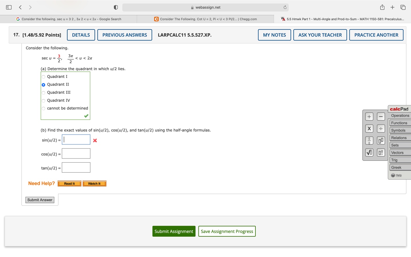 Consider the following. sec u = 3 2 , 2 < u