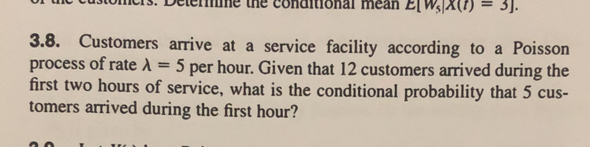  ctffine the conditional mean El Ws A (1) = 3]. 3.8.