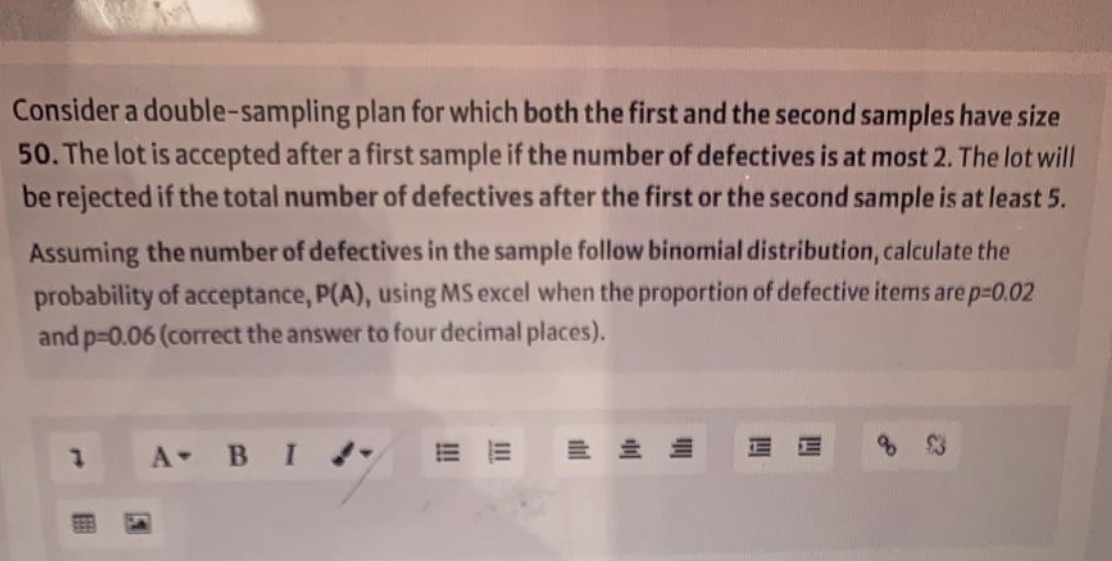  Consider a double-sampling plan for which both the first and the