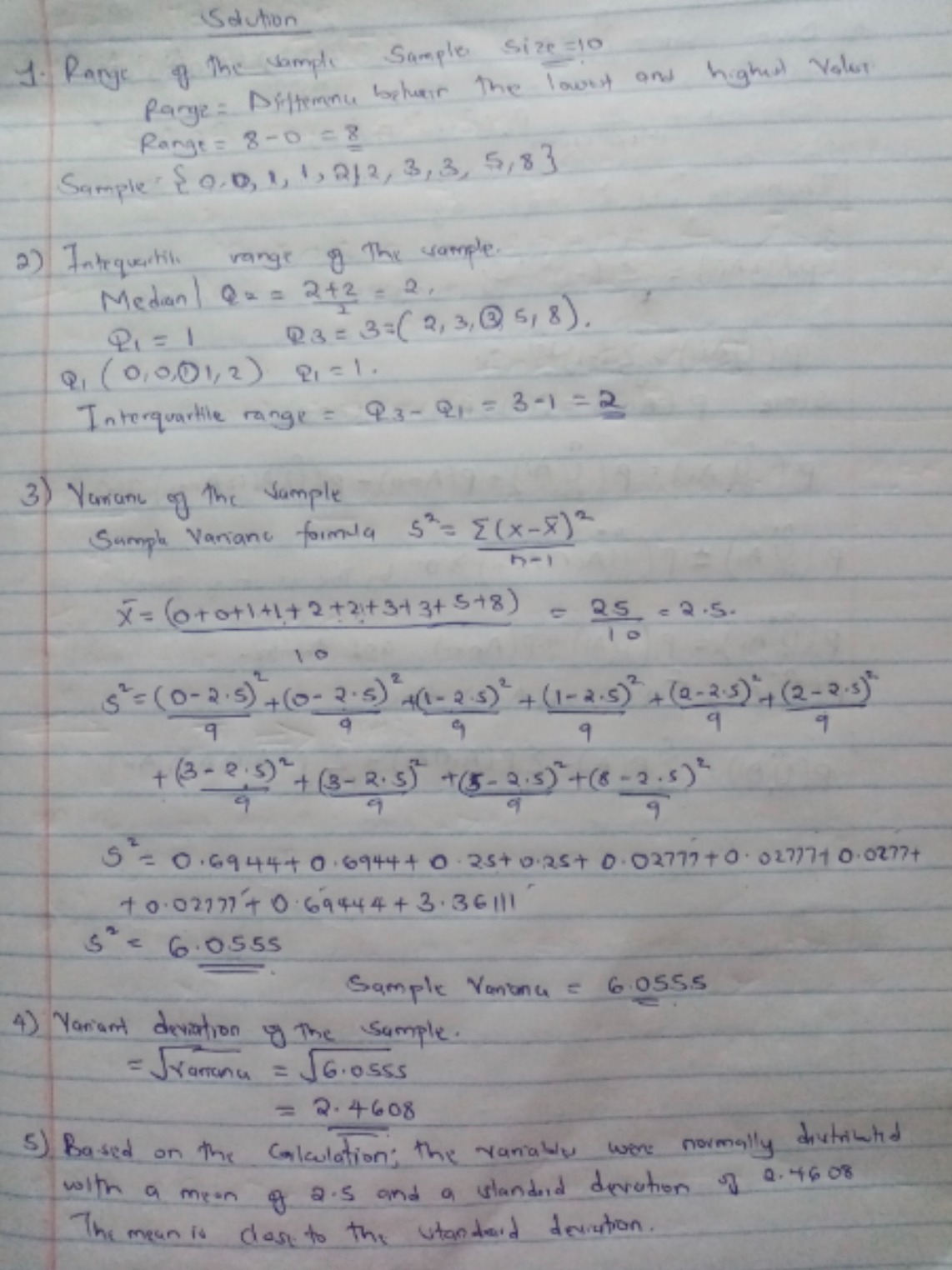  Solution 9. Range of the sample Sample Size =10 Range :