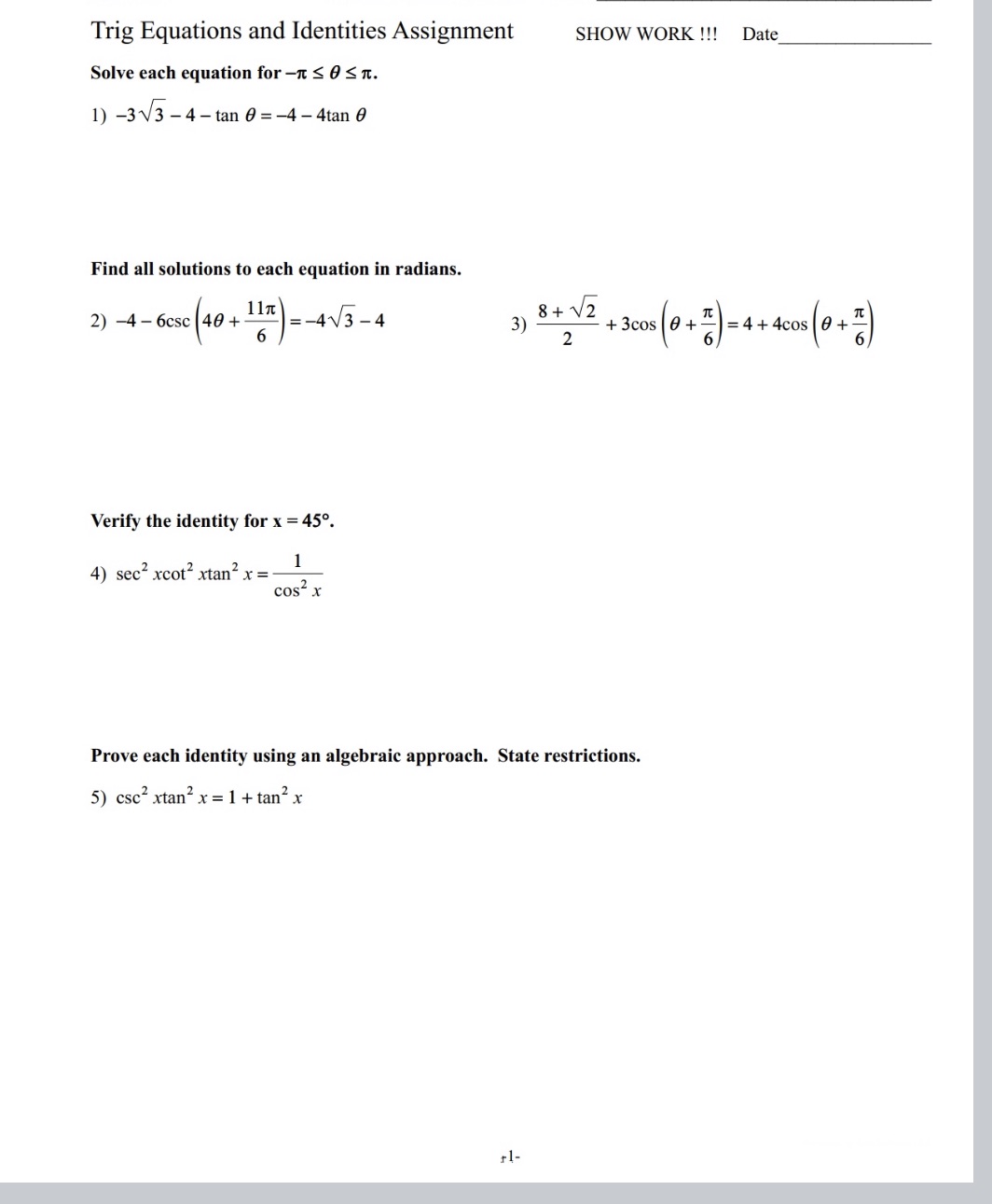 1-5 Trig Equations and Identities Assignment SHOW WORK !! Date Solve each