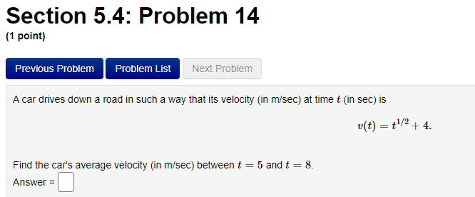 ( I) =Section 5.4: Problem 12 (1 point) Previous Problem Problem List