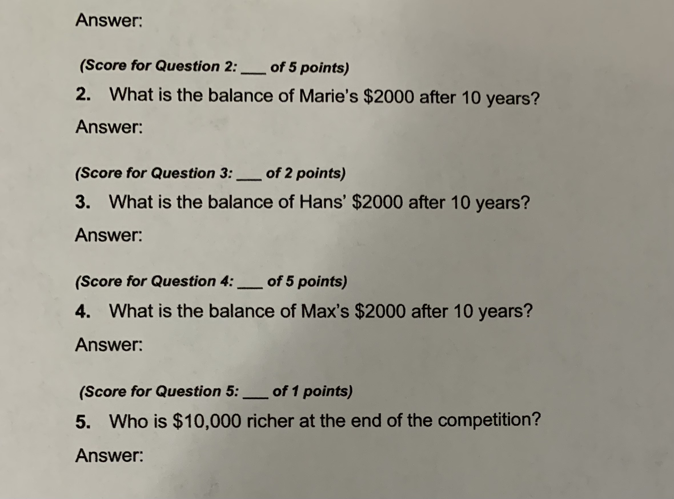  Answer: (Score for Question 2: _ of 5 points) 2. What