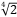 1 Simplify a3x a4using the exponent law2. Use your calculator to find