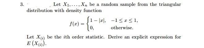 stat inference 3. Let X1, ..., Xn be a random sample from