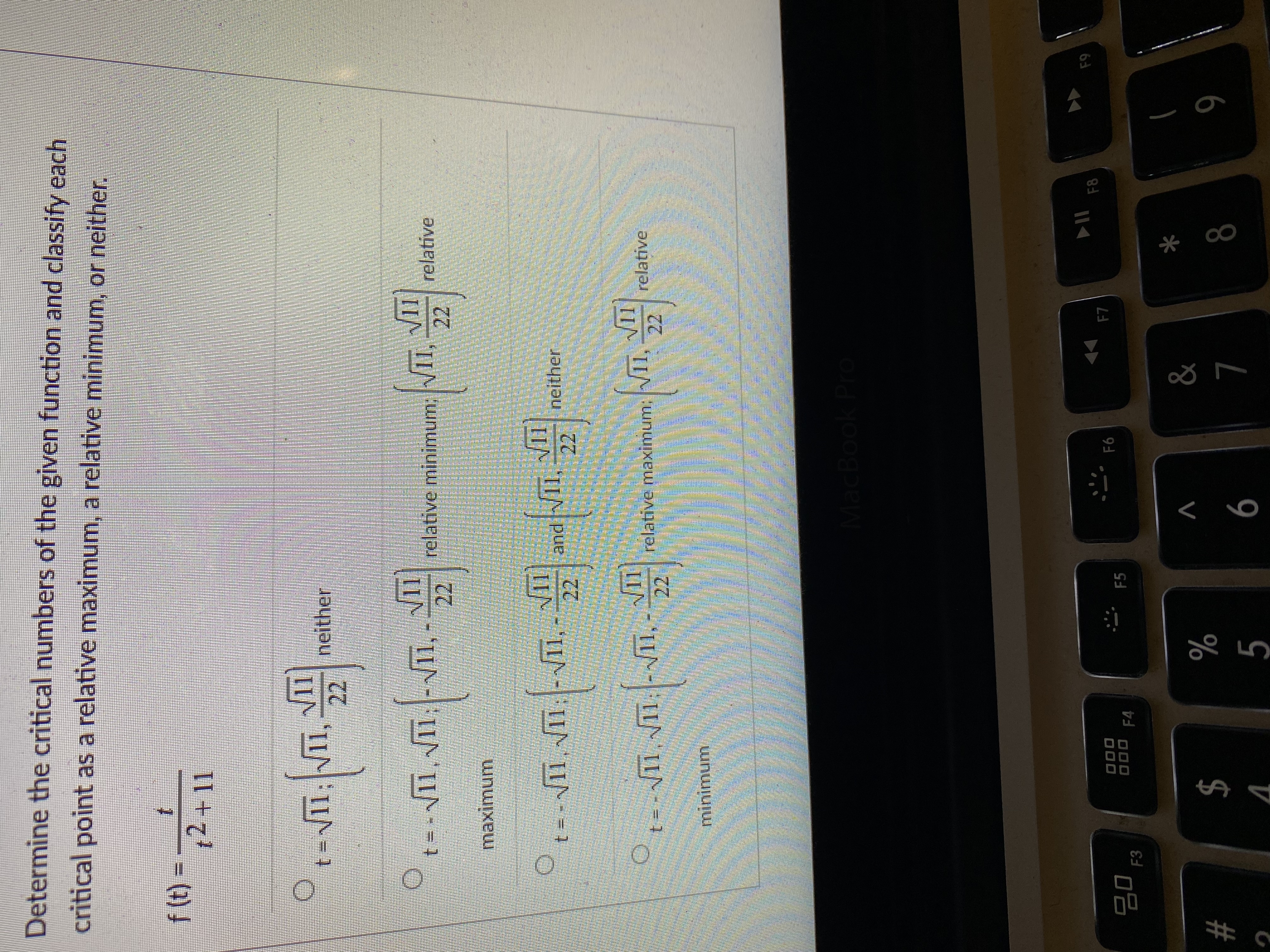  Determine the critical numbers of the given function and classify each