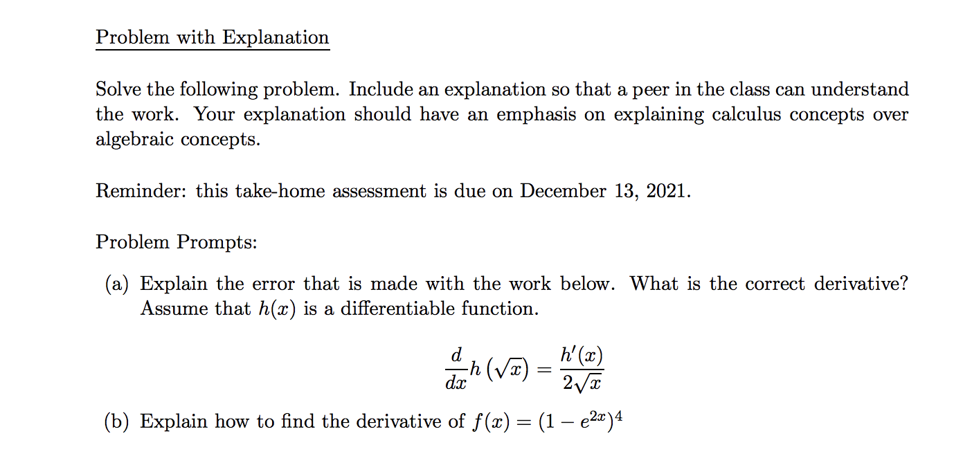  Problem with Explanation Solve the following problem. Include an explanation so