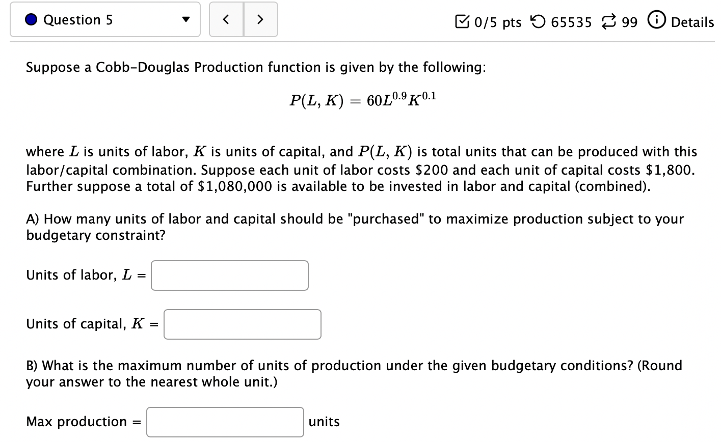 O QueStion 5 ' B 0/5 pts '0 65535 8 99