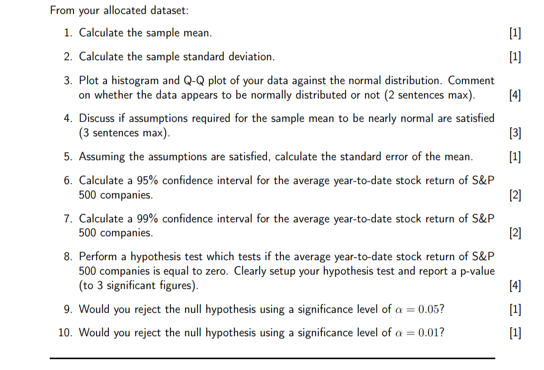  From your allocated dataset: 1. 2. 10. Calculate the sample mean.