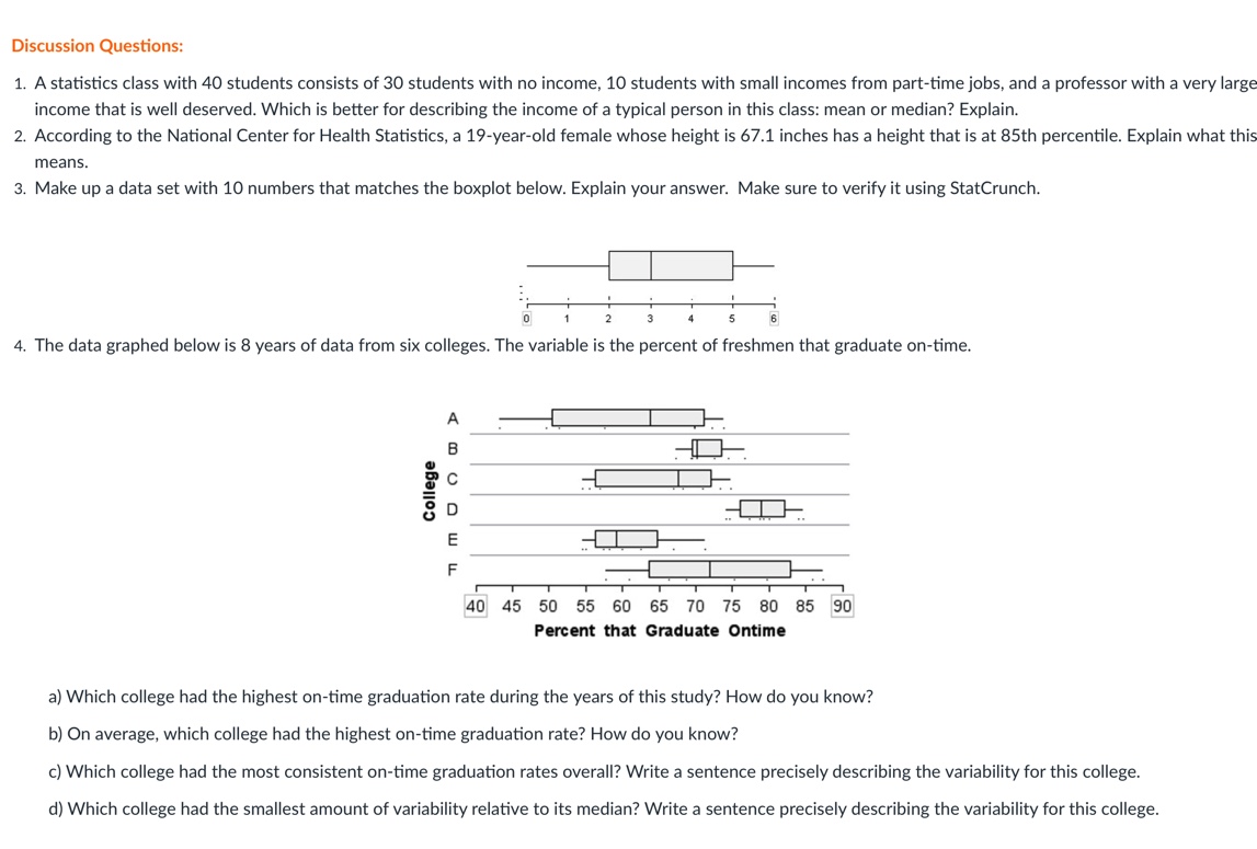 Discussion Questions: 1. A statistics class with 40 students consists of