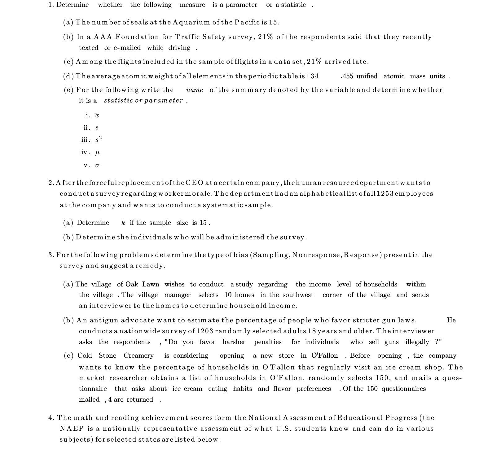 1. Determine whether the following measure is a parameter or a