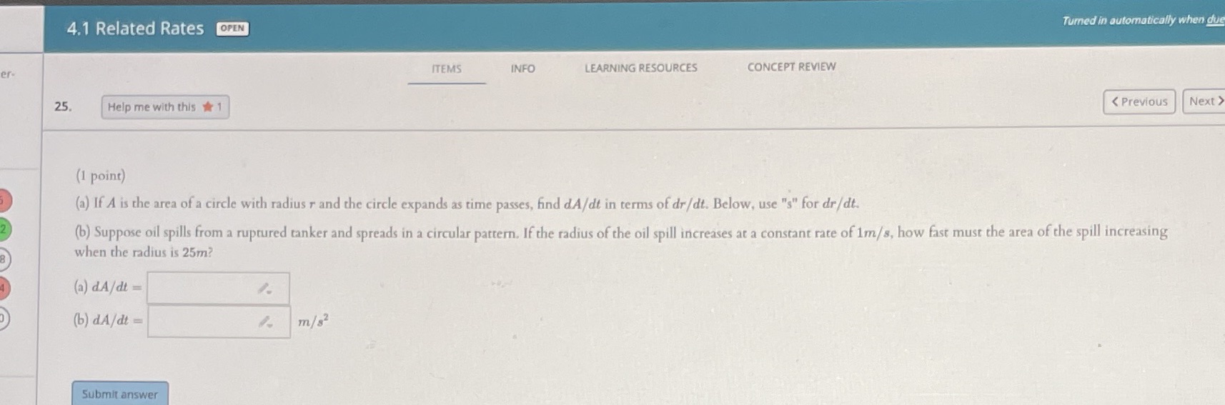 answer each question 4.1 Related Rates OPEN Turned in automatically when due