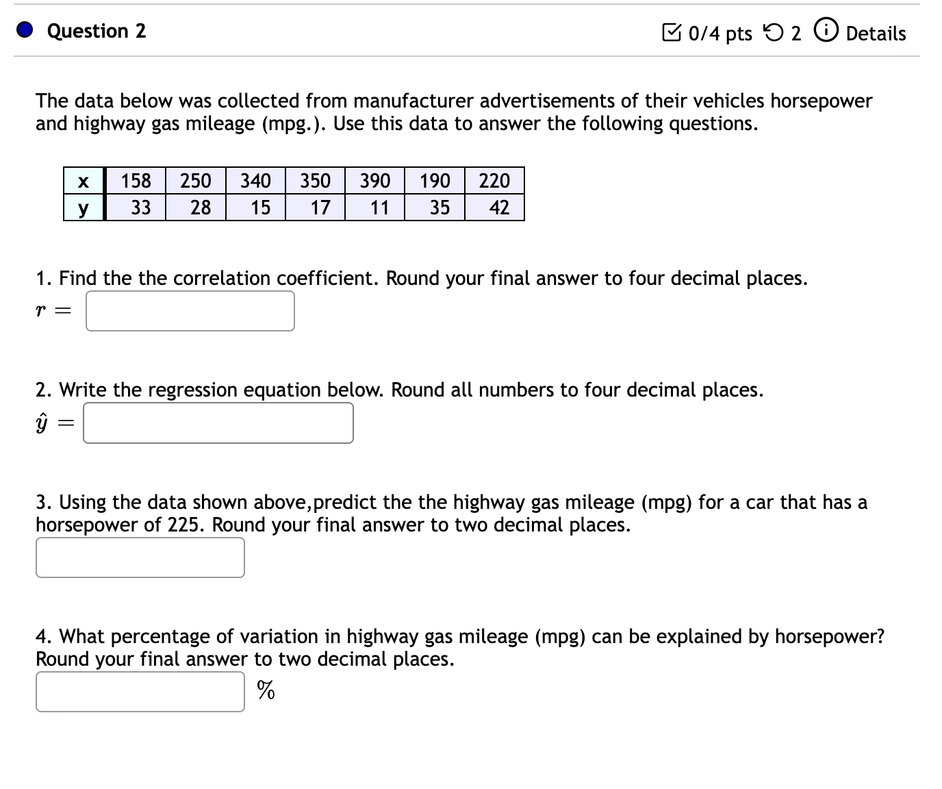  0 Question 2 B 0/4 pts '0 2 (9 Details The