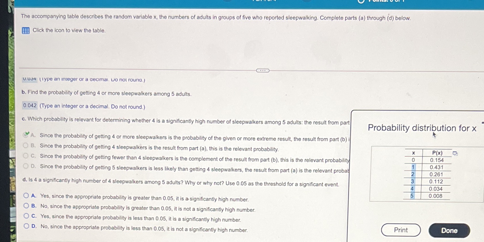Please answer question d The accompanying table describes the random variable x,