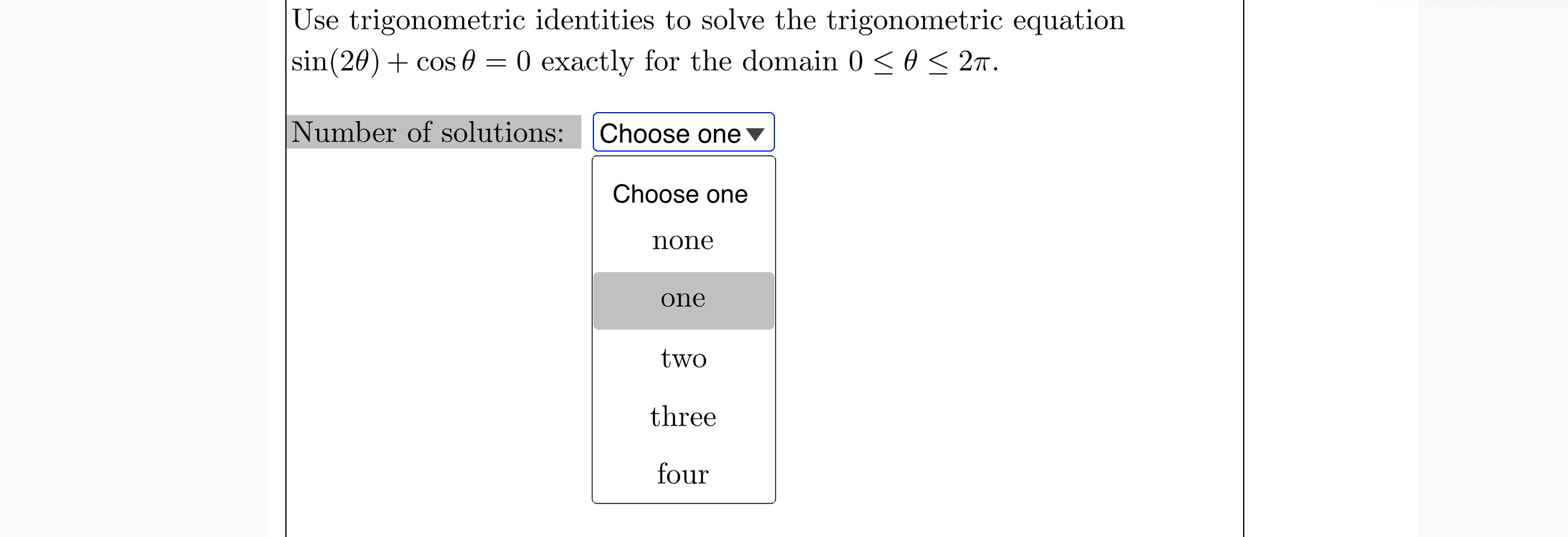Use trigonometric identities to solve the trigonometric equation sin(20) + coso =