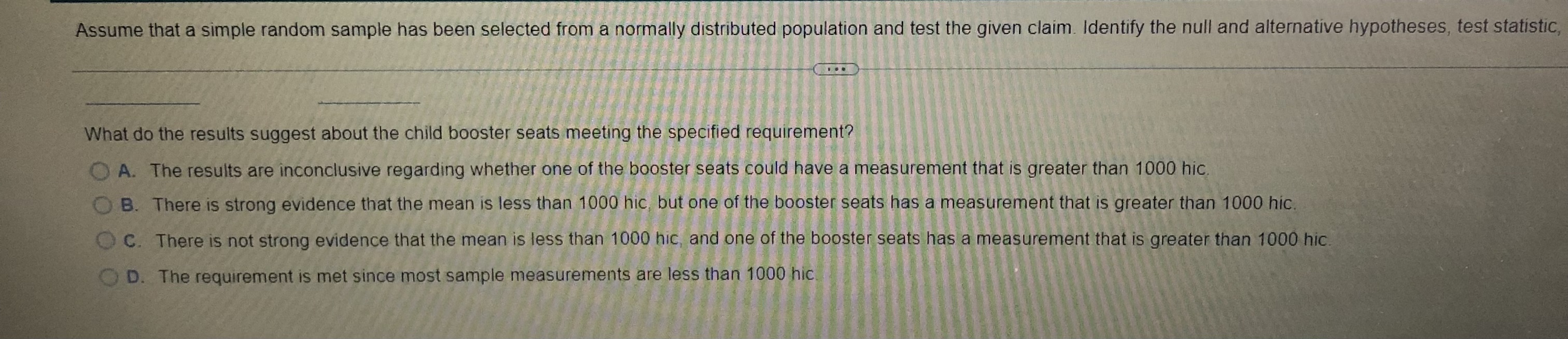  Assume that a simple random sample has been selected from a