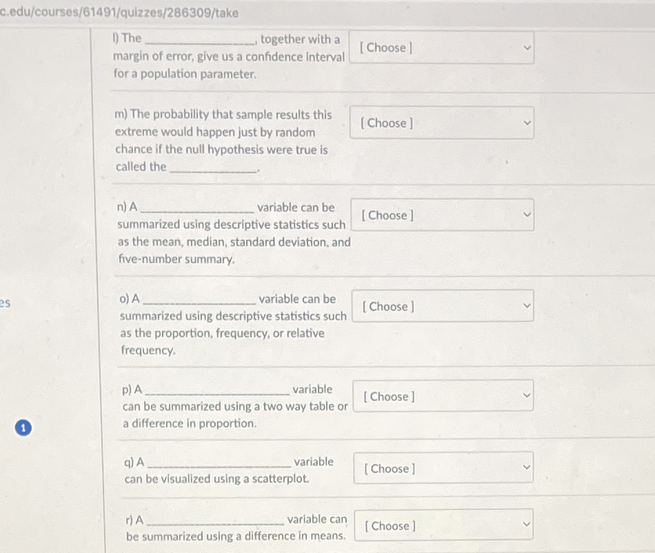 Population parameter, hypothesis test, sample statistic, randomized experiment, random, normal, quantitative, confidence