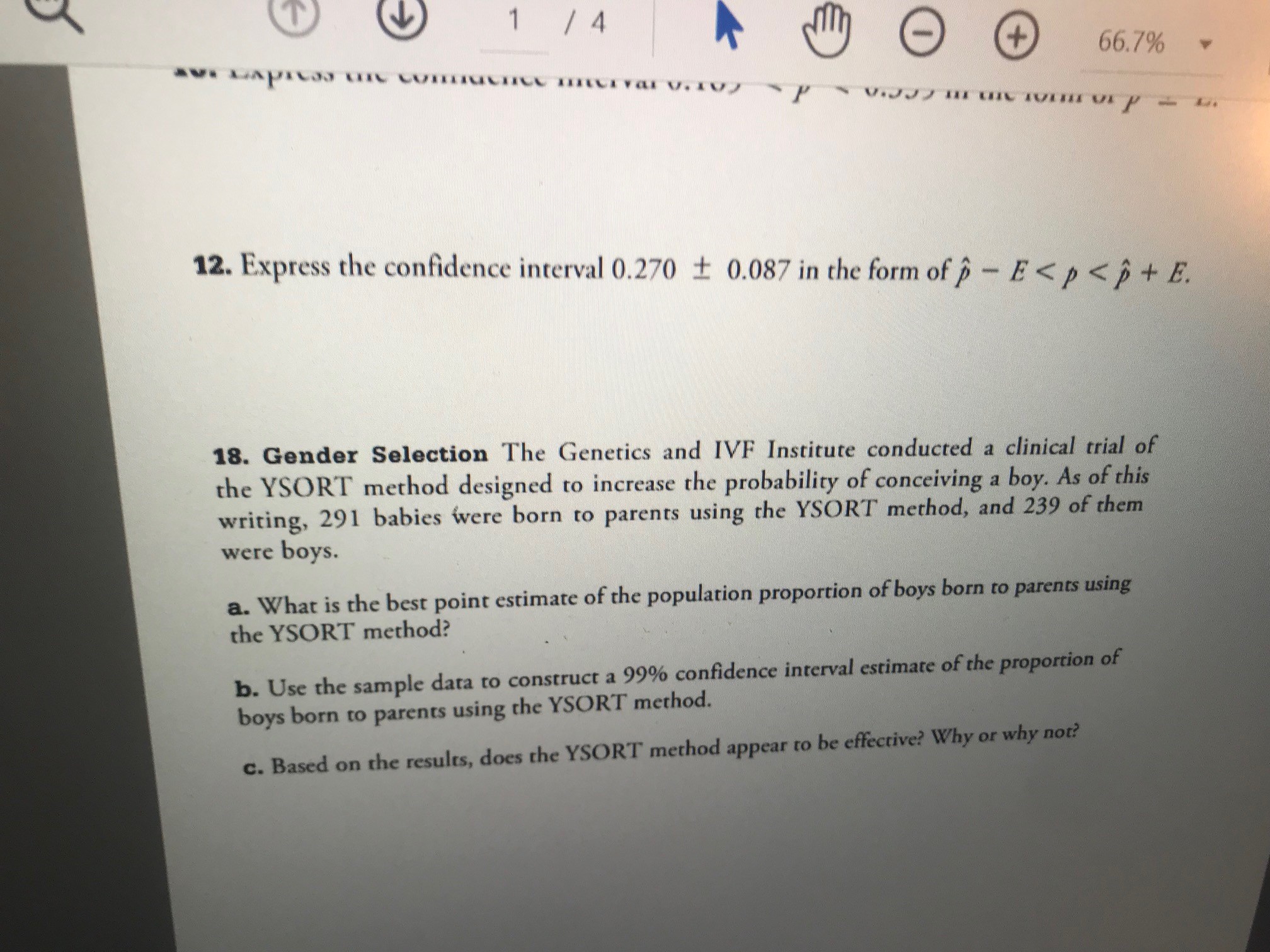 Find 1 /4 - 66.7% 12. Express the confidence interval 0.270 +