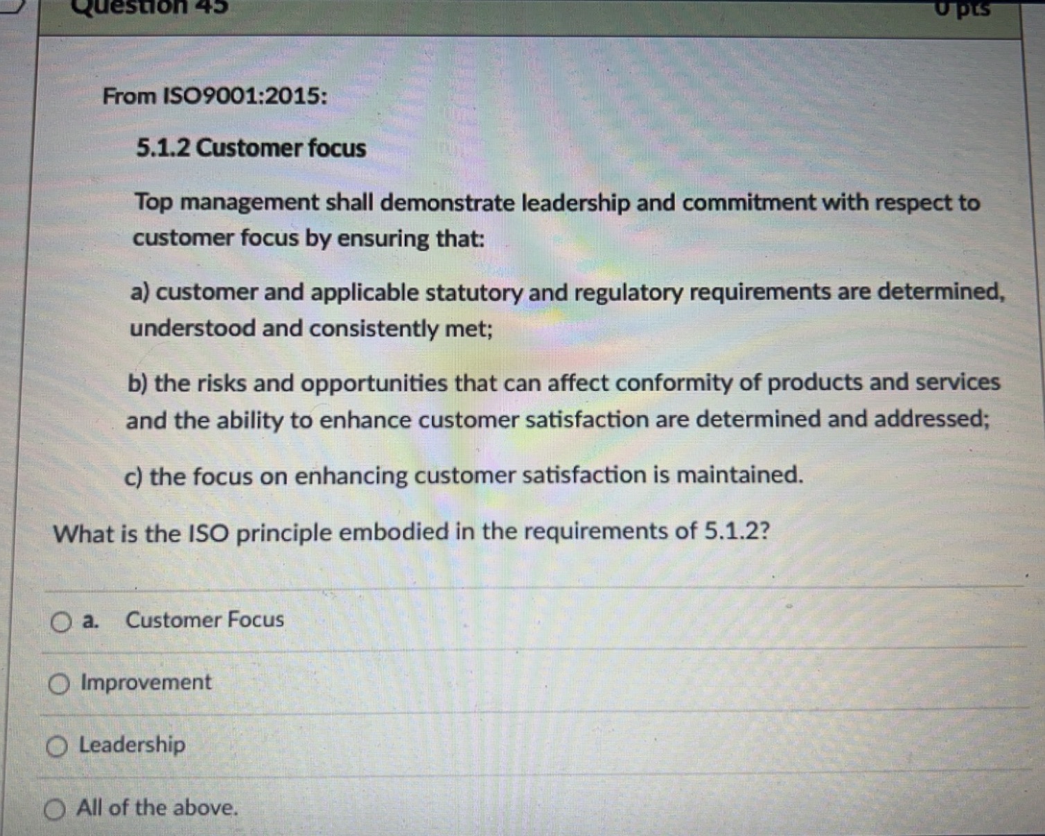 in IS09000:2015? O Fundamental concepts and quality management principles O Terms and