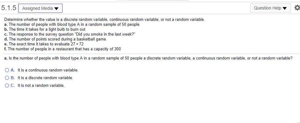 I need help 5.1.5 Assigned Media 7 Question Help 7 :5 Determine