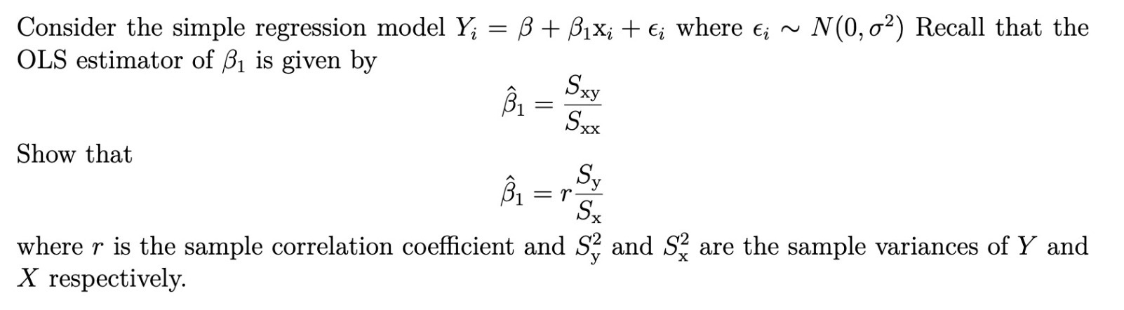 Consider the simple regression model Yi = B + Bixi +
