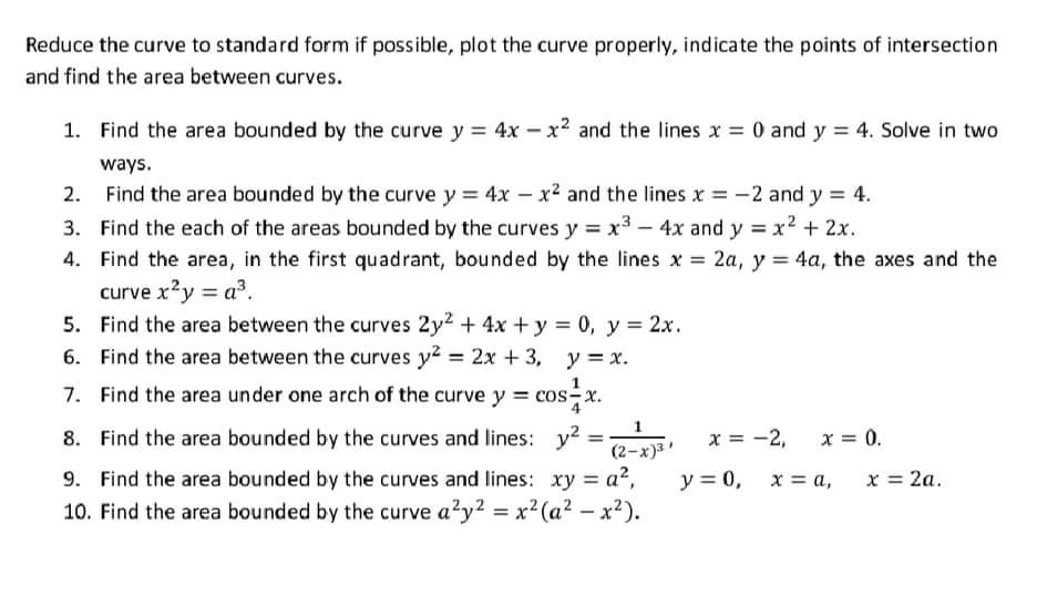 What is the proper solution for these problems?Subject: Calculus Reduce the curve