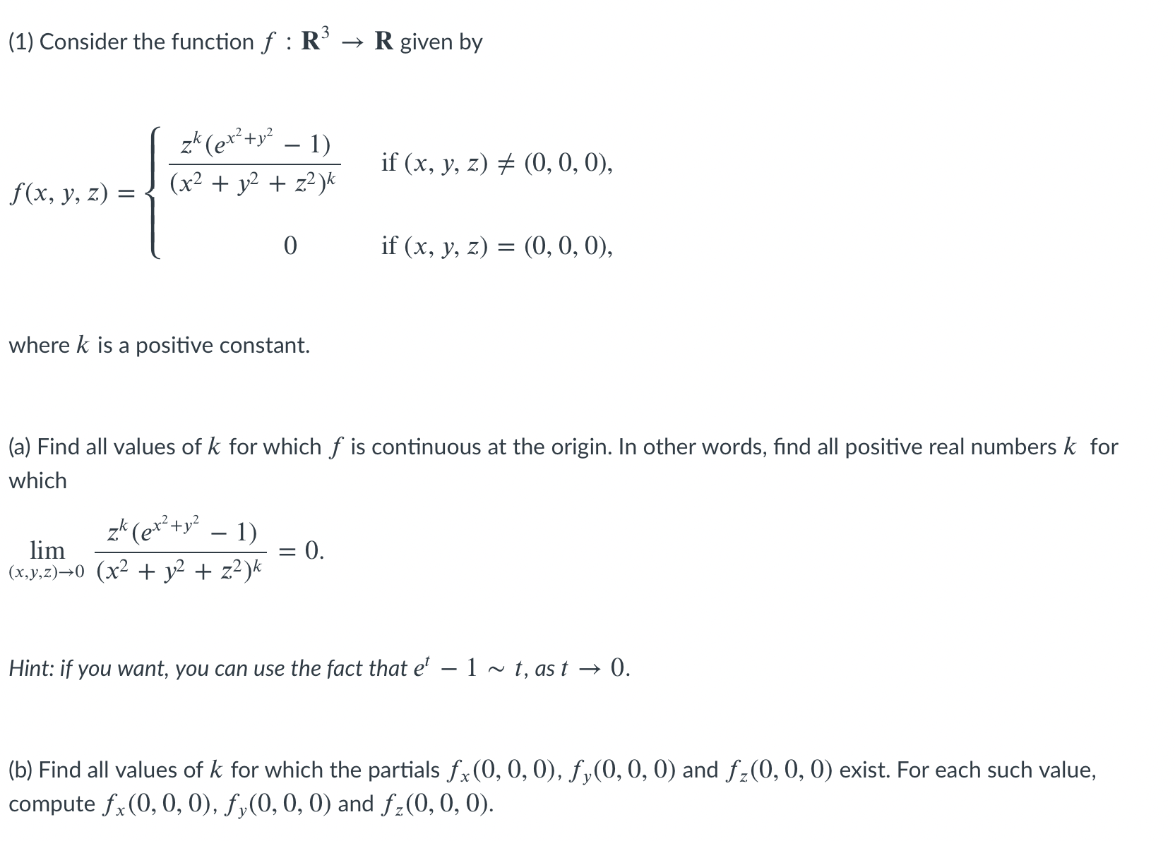  (1) Consider the function f : R' - R given by