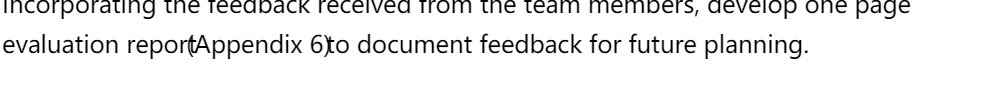 evaluation reportAppendix 6B) document feedback for future planning.