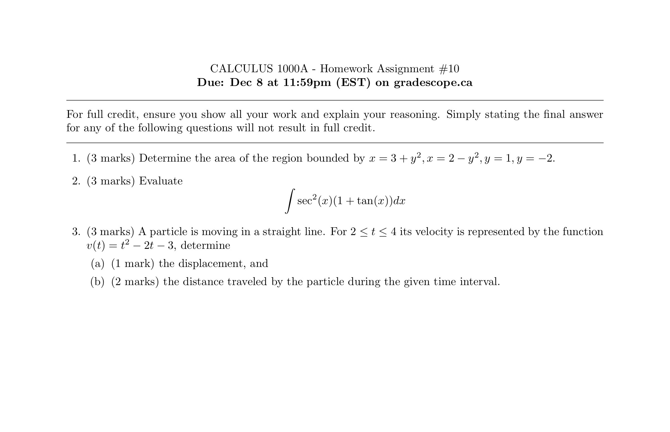 CALCULUS 1000A Homework Assignment #10 Due: Dec 8 at 11:59pm (EST)