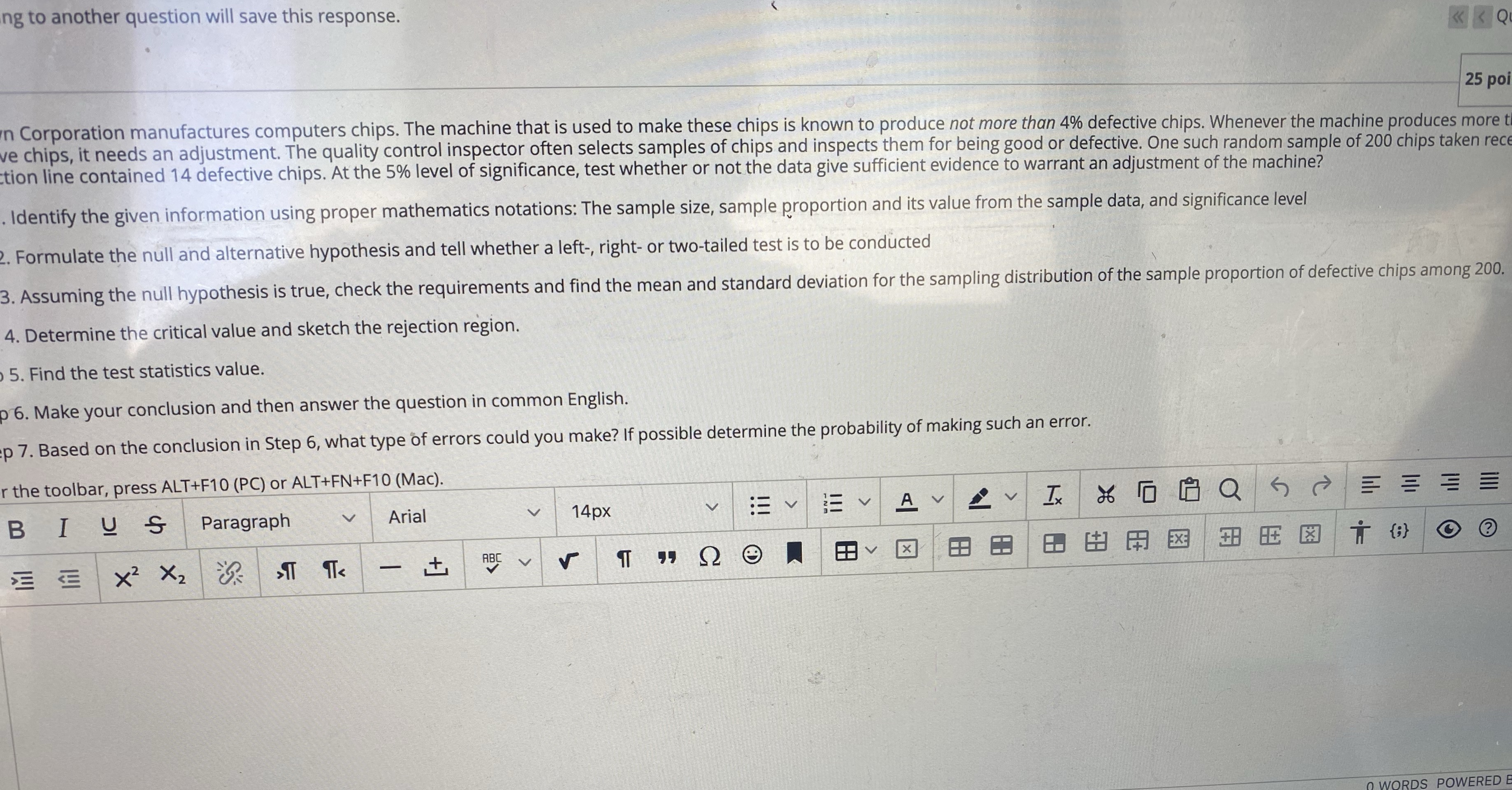 ng to another question will save this response. 25 poi 'n Corporation