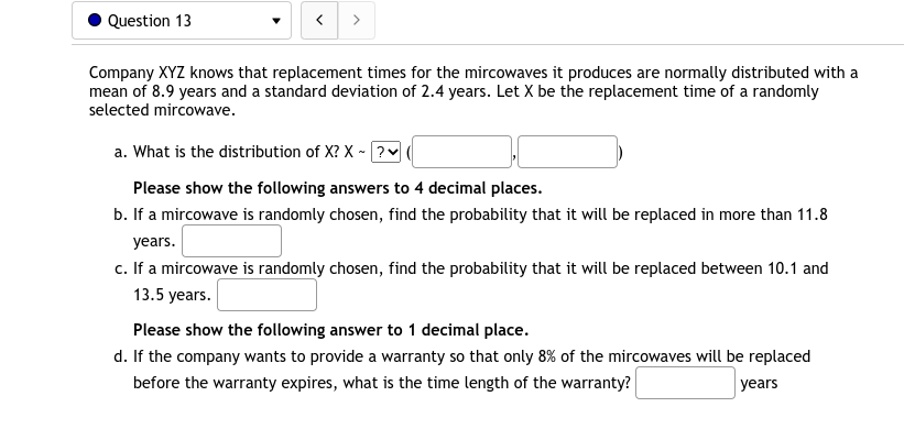 randomly chosen in the village, find the probability that it lasted between