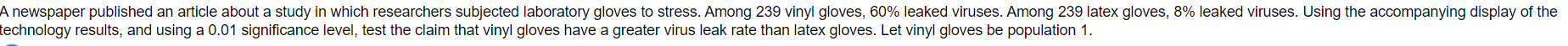  A newspaper published an article about a study in which researchers