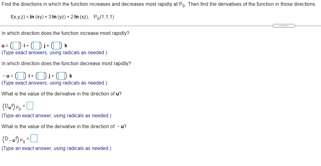 Find the directions in which the function increases and decreases most