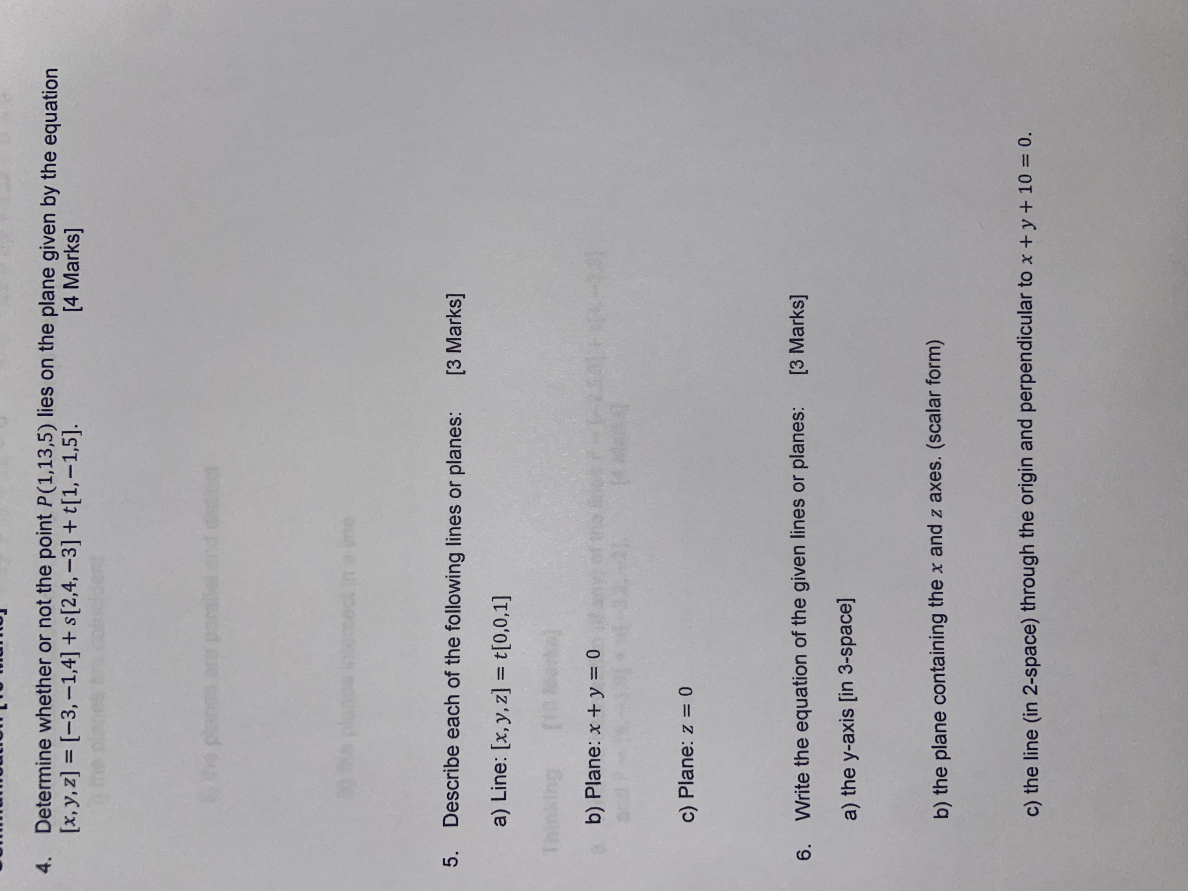 I need the step 4. Determine whether or not the point P(1,13,5)