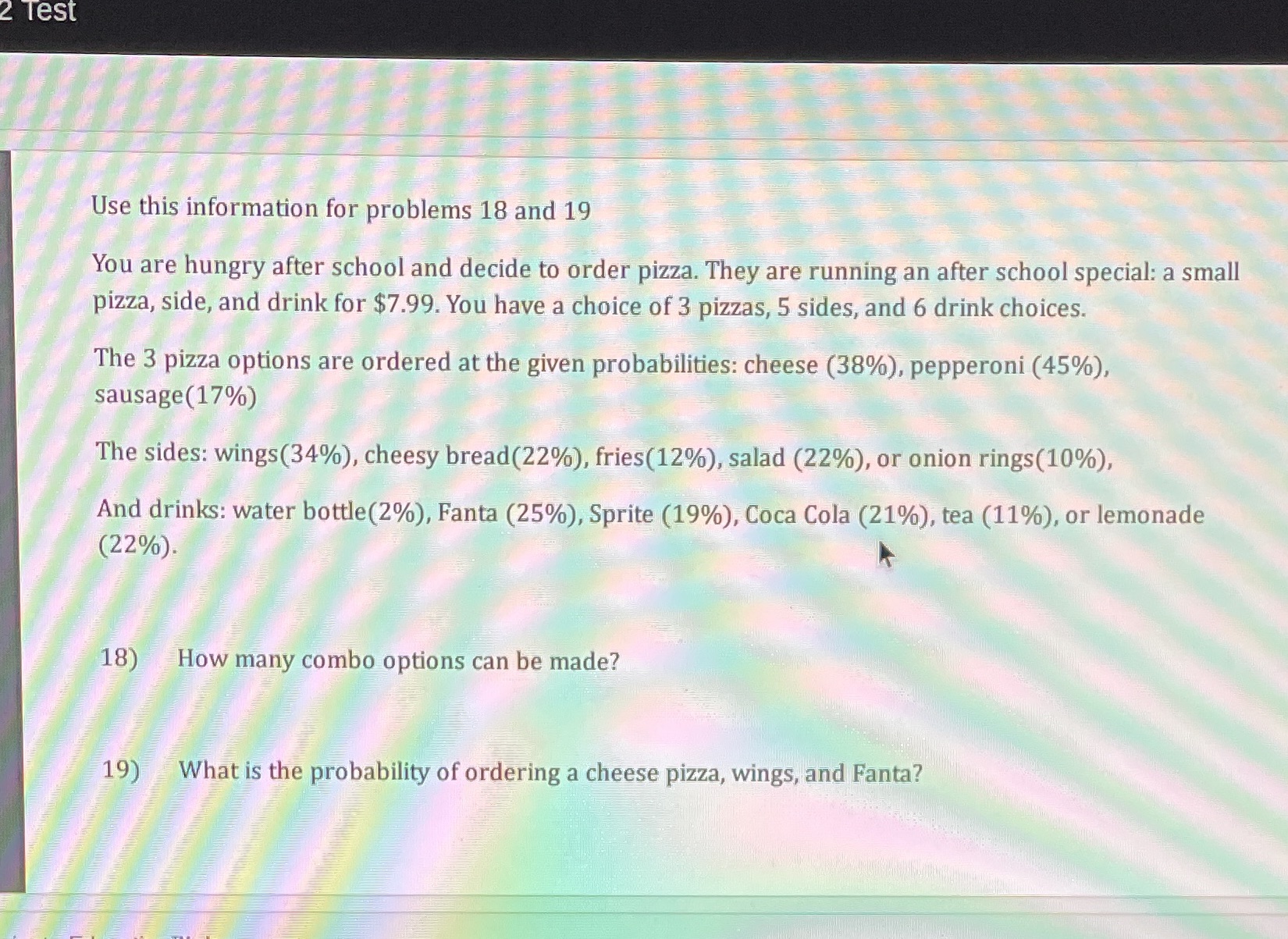  2 Test Use this information for problems 18 and 19 You