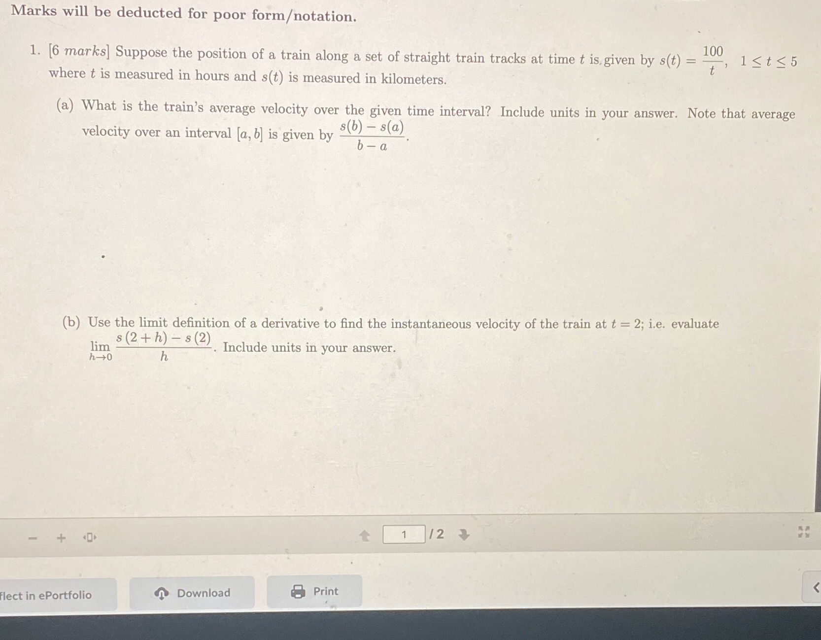  Marks will be deducted for poor form / notation. 1. [6